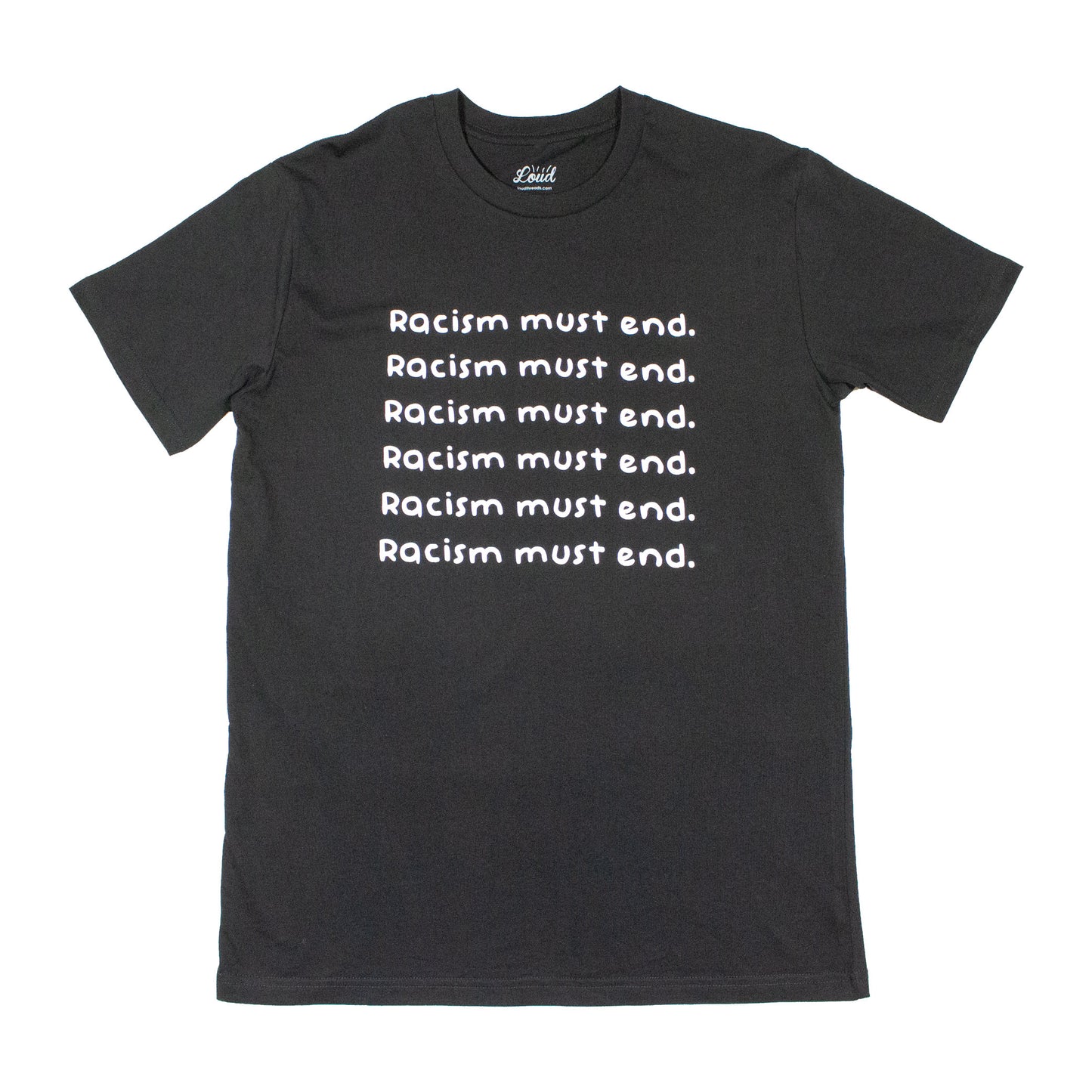 Racism Must End Tee - Black